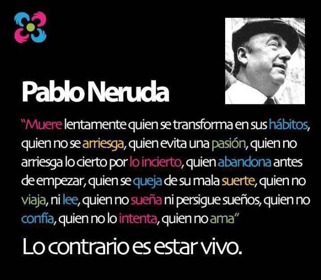 Pablo Neruda - Vivamos