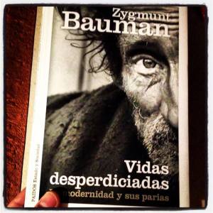 zygmunt bauman - vidas desperdiciadas